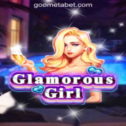 Discovering the Excitement of GlamorousGirl: A Spotlight on Goometa Oficial Slots Brasil #1