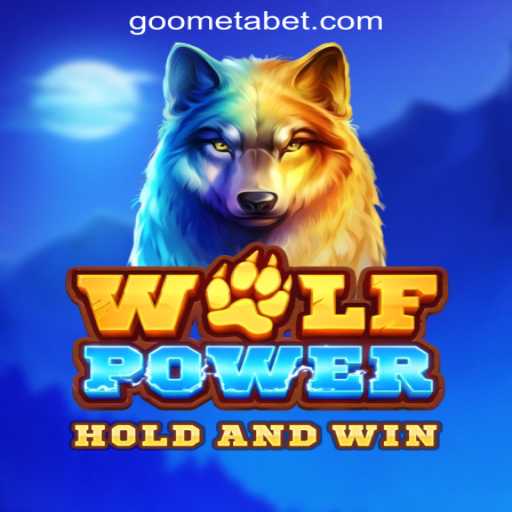 Discover the Thrills of WolfPower on Goometa Oficial Slots Brasil #1